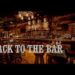 Back To The Bar