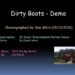 Dirty Boots (P)