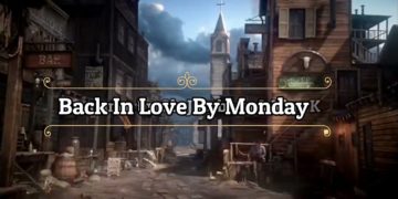 Back In Love By Monday