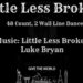 Little Less Broken