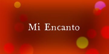Mi Encanto