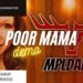 Poor Mama