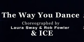 The Way You Dance