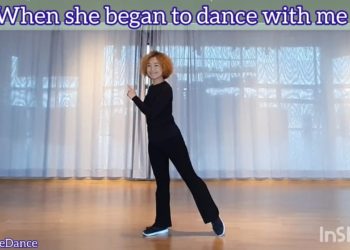 When She Began To Dance With Me