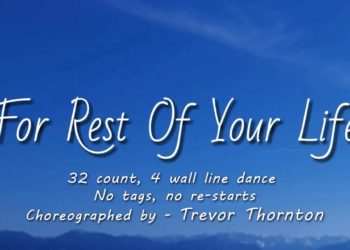 For The Rest Of Your Life