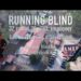 Running Blind