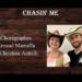 Chasin’ Me
