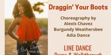 Draggin’ Your Boots