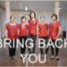 Bring Back You!!!