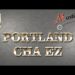 Portland Cha EZ