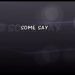 Some Say