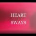 Heart Sways