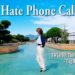 I Hate Phone Calls