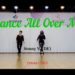Dance All Over Me