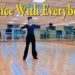 Dance With Everybody