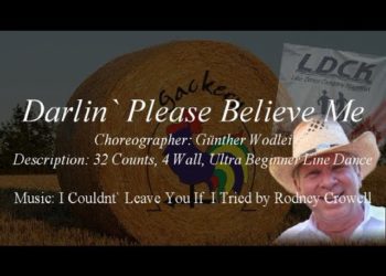 Darlin’ Please Believe Me