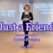 Just a Friend