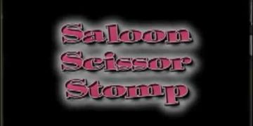 Saloon Scissors Stomp