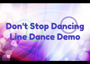 Don’t Stop Dancing