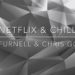 Netflix & Chill