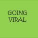 Going Viral