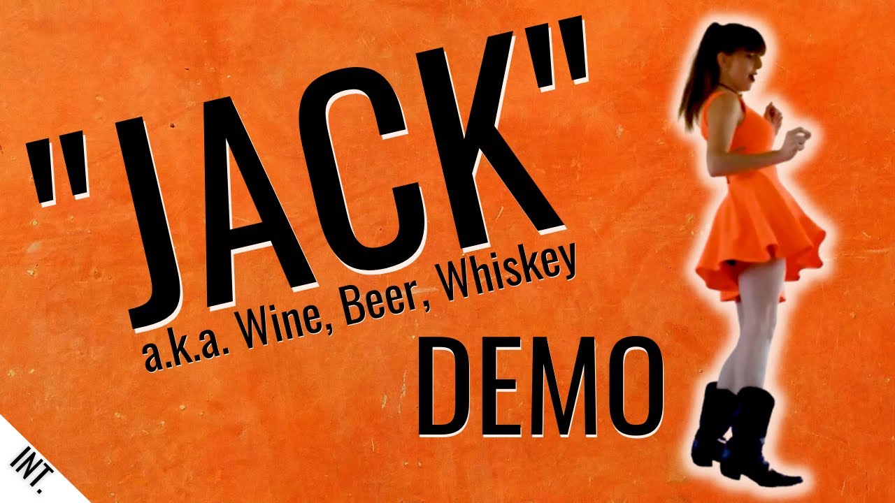 Jack (aka Wine, Beer, Whiskey) Line Dance Mag