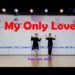 My Only Love