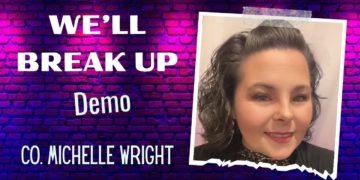 We’ll Break Up