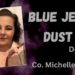 Blue Jean Dust