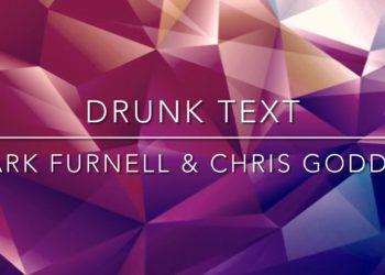 Drunk Text