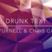 Drunk Text