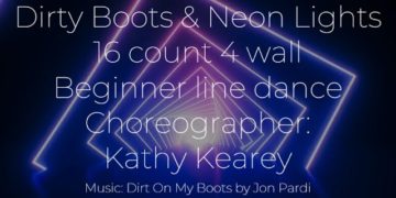 Dirty Boots & Neon Lights