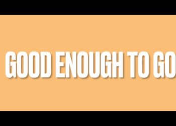 Good Enough to Go (WDM23)