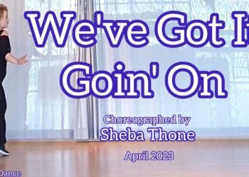 We’ve Got It Goin’ On