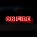 On Fire