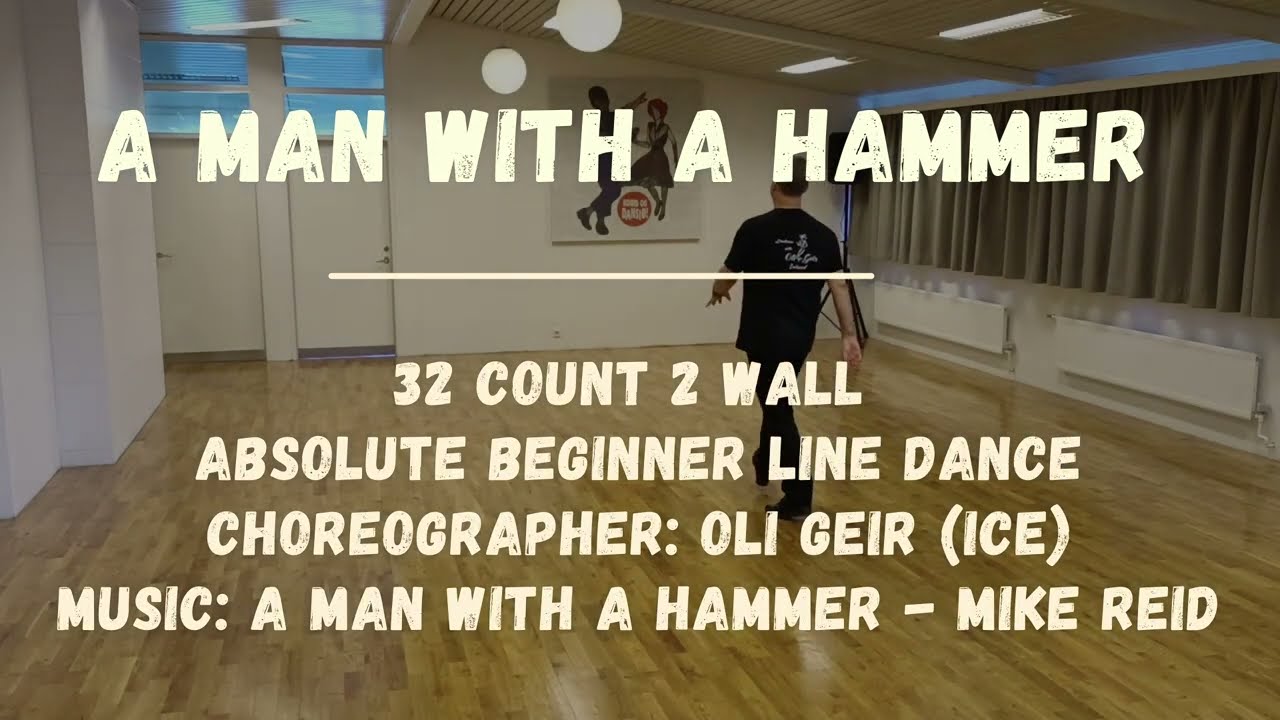 A Man With a Hammer Line Dance Mag