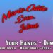 Your Hands