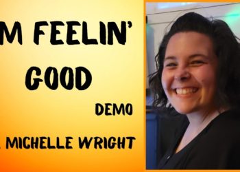 I’m Feelin’ Good