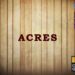Acres
