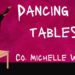 Dancing on Tables