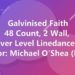 Galvinised Faith