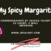 My Spicy Margarita