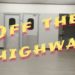 Off the Highway