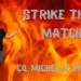 Strike That Match