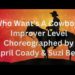 Who Wants A Cowboy?