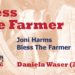 Bless The Farmer