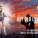 Hey Old Lover EZ