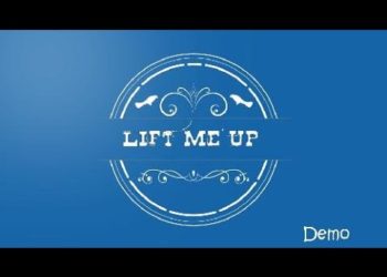 Lift Me Up