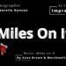Miles On It