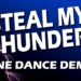 Steal My Thunder